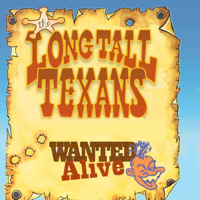 アルバム/Wanted Alive/The Long Tall Texans