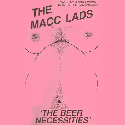 アルバム/The Beer Necessities/Macc Lads