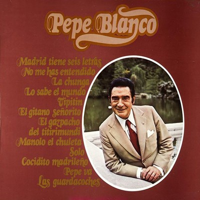 アルバム/Lo Sabe El Mundo/Pepe Blanco