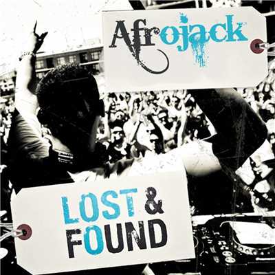 アルバム/Lost & Found/Afrojack