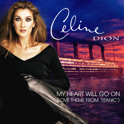 アルバム/My Heart Will Go On (Clean)/Celine Dion
