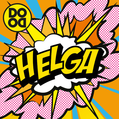 シングル/Helga/Dodo