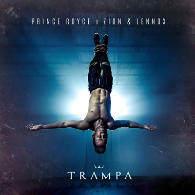 シングル/Trampa feat.Zion & Lennox/Prince Royce