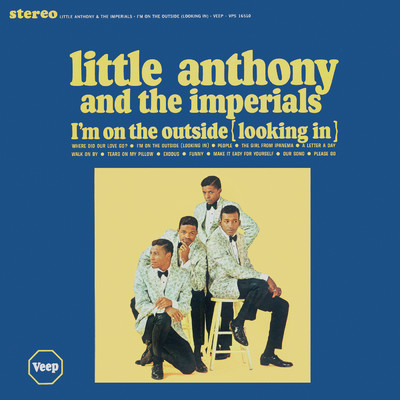 I'm On The Outside (Looking In)/LITTLE ANTHONY & THE IMPERIALS