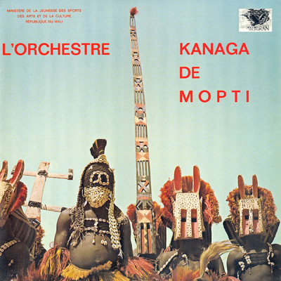 アルバム/L'Orchestre Kanaga de Mopti/L'Orchestre Kanaga de Mopti