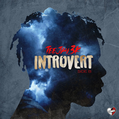 アルバム/Introvert: Side B/TeeJay3k