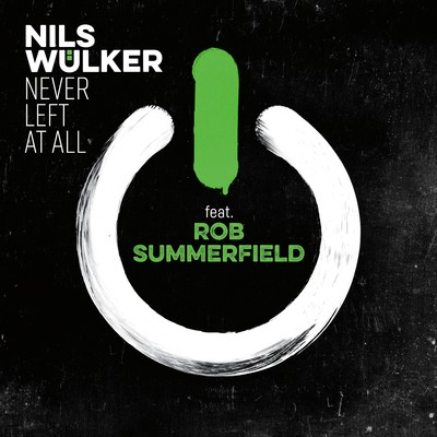 シングル/Never Left at All (feat. Rob Summerfield)/Nils Wulker