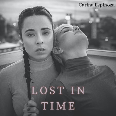 Lost In Time/Carina Espinoza