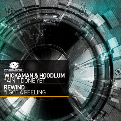 Wickaman & Hoodlum ／ Rewind