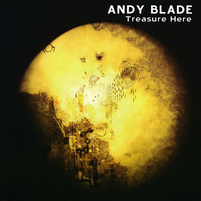 アルバム/Treasure Here/Andy Blade