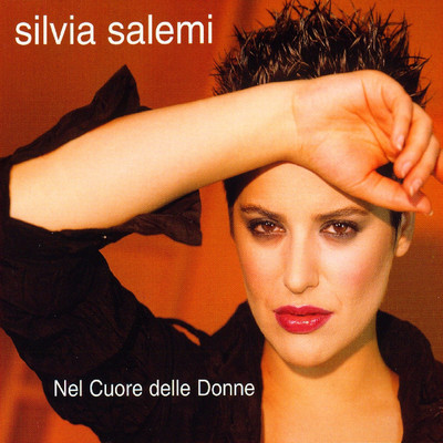 アルバム/Nel Cuore Delle Donne/Silvia Salemi