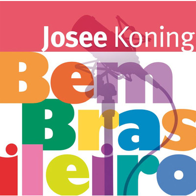 アルバム/Bem Brasilero/Josee Koning