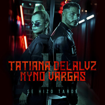 Se Hizo Tarde (featuring Nyno Vargas)/Tatiana Delalvz