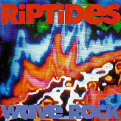 アルバム/Wave Rock/The Riptides