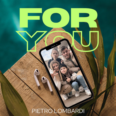 シングル/For You/Pietro Lombardi