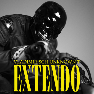 Extendo (Explicit)/Vladimir Cauchemar／SCH／Unknown T