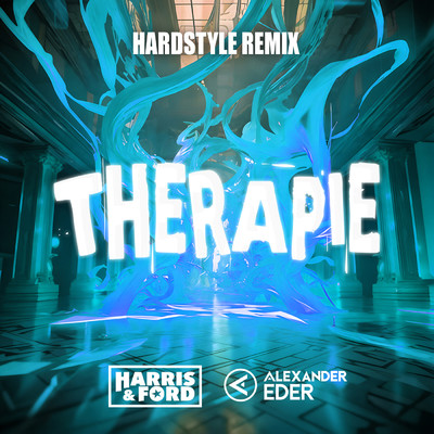 アルバム/Therapie (HARDSTYLE)/Harris & Ford／Alexander Eder