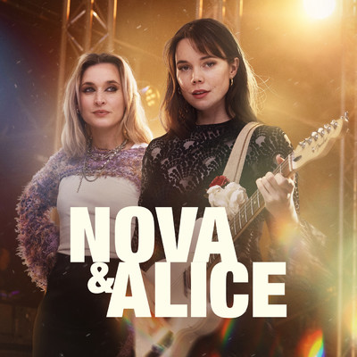 Nova & Alice／Hedda Stiernstedt／Josefin Asplund