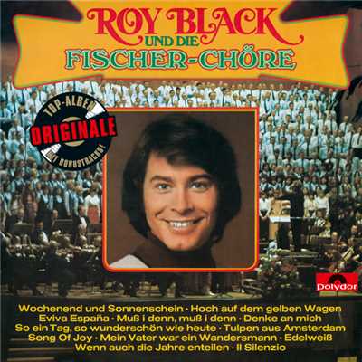 Roy Black und die Fischer-Chore (Originale)/Roy Black／Fischer Chore