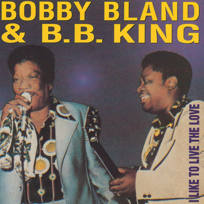 B.B.キング／ボビー”ブルー”ブランド