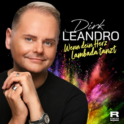 Wenn dein Herz Lambada tanzt/Dirk Leandro