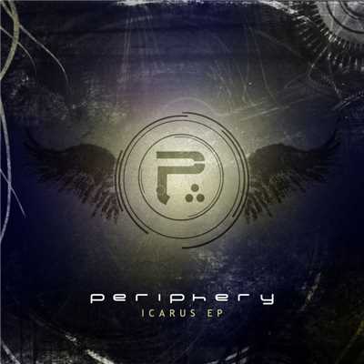 Icarus Lives (EP Version)/Periphery