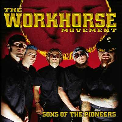 Sons of the Pioneers/The Workhorse Movement