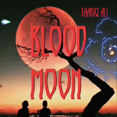 Blood Moon(Energy Boomin) (Live)/Taariq Ali