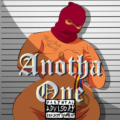 シングル/Anotha One/Hotboy Hazy