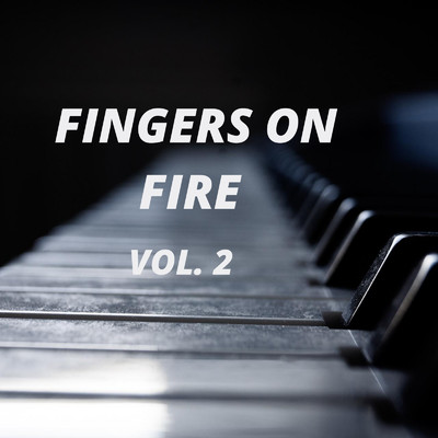 アルバム/Fingers On Fire Vol.2/Andrea Simiele