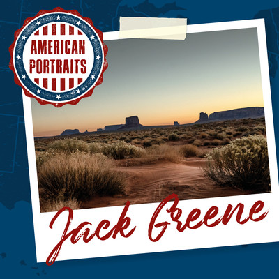 アルバム/American Portraits: Jack Greene/Jack Greene
