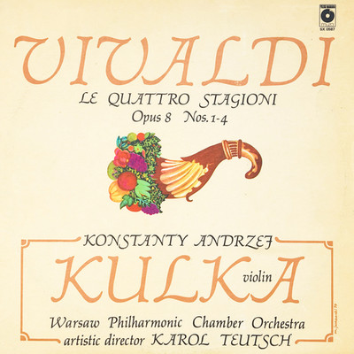 Vivaldi: Le quattro stagioni, Op. 8, Nos. 1-4/Konstanty Andrzej Kulka