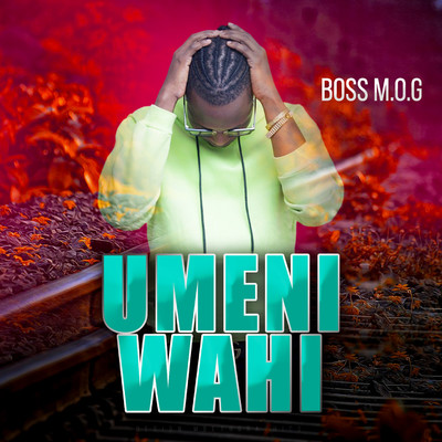 シングル/Umeniwahi/Boss MOG