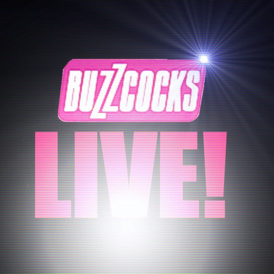 アルバム/Buzzcocks Live！/Buzzcocks