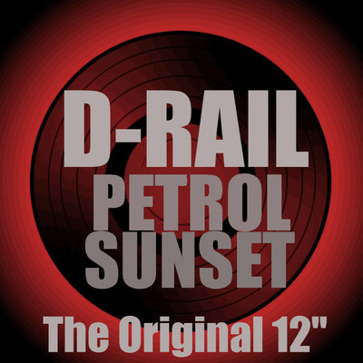 アルバム/Petrol Sunset/D-Rail