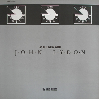 An Interview with Kris Needs/John Lydon