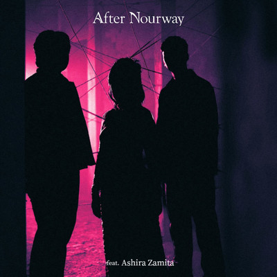 Hilang Rasa (feat. Ashira Zamita)/After Nourway