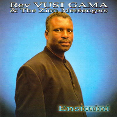 シングル/Angeke Angishiye/Rev Vusi Gama & The Zion Messengers