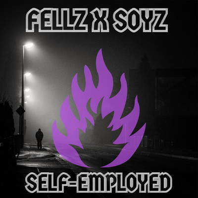 Self-Employed/FELLZ x SOYZ