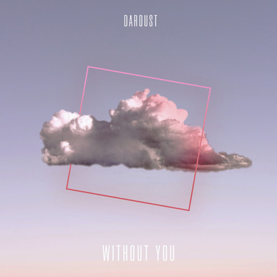シングル/Without You (Piano Solo)/Dardust