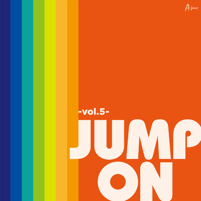 JUMP ON -Vol.5-/Various Artists