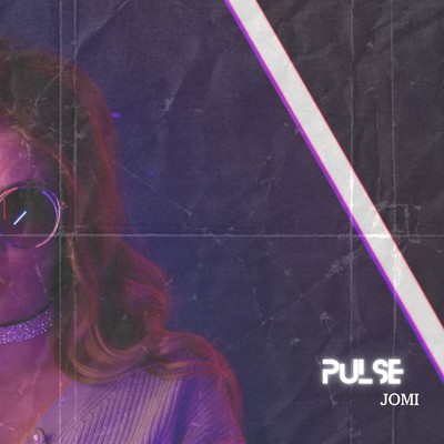 Pulse/ジョミ