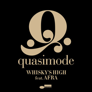 着うた®/Whisky's High Feat. AFRA (Single Edit)/quasimode