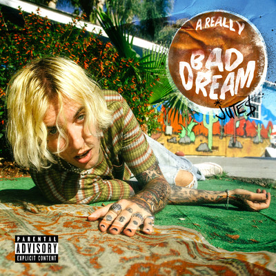 アルバム/A Really Bad Dream (Explicit)/Jutes