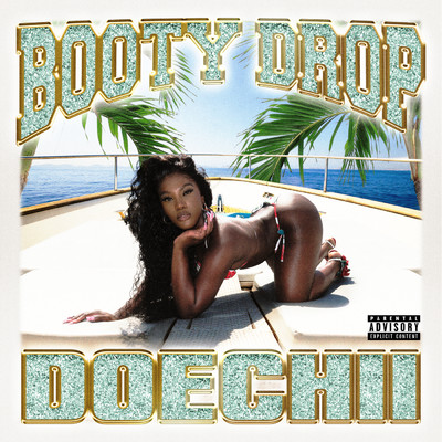 Booty Drop (Explicit)/Doechii