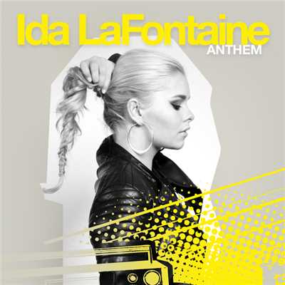 シングル/Anthem (Acoustic Version)/Ida LaFontaine