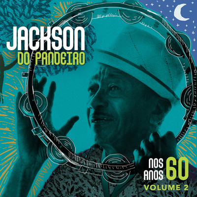 アルバム/Nos Anos 60/ジャクソン・ド・パンデイロ