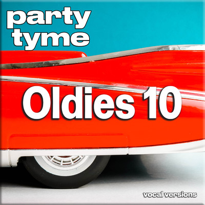 Walk Like A Man (made popular by Frankie Valli & The Four Seasons) [vocal version]/Party Tyme