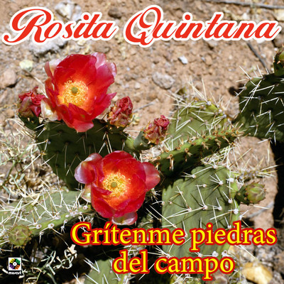 アルバム/Gritenme Piedras Del Campo/ロシータ・キンターナ