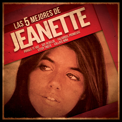 Las 5 mejores/Jeanette
